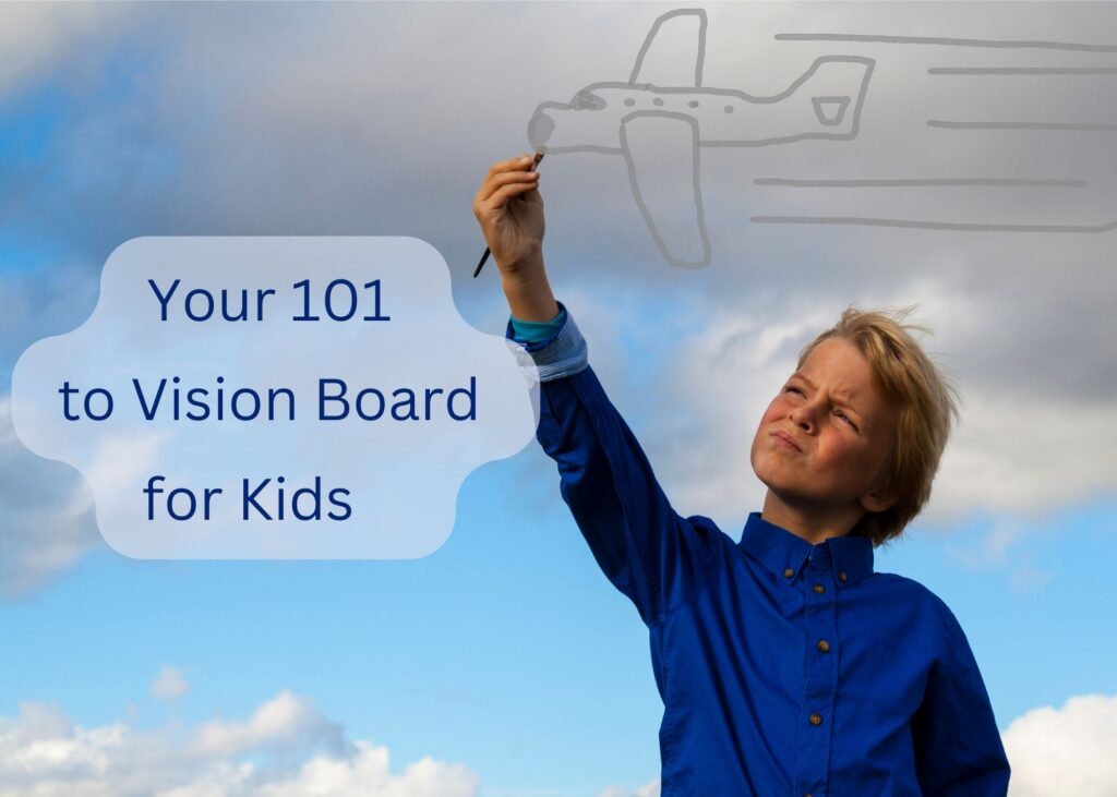 Vision Board for Kids