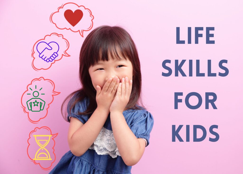 Life Skills for Kids